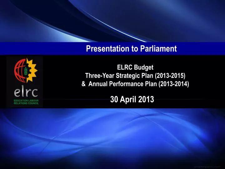 elrc budget three year strategic plan 2013 2015 annual performance plan 2013 2014