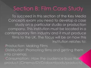 Section B: Film Case Study