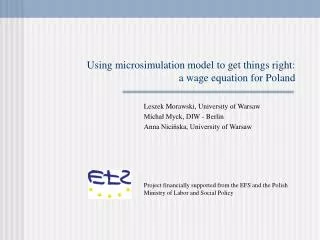 Using microsimulation model to get things right: a wage equation for Poland