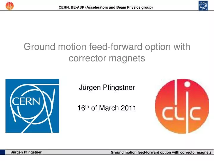 ground motion feed forward option with corrector magnets