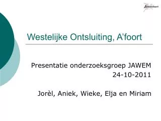 westelijke ontsluiting a foort