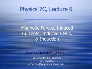 Physics 7C, Lecture 6