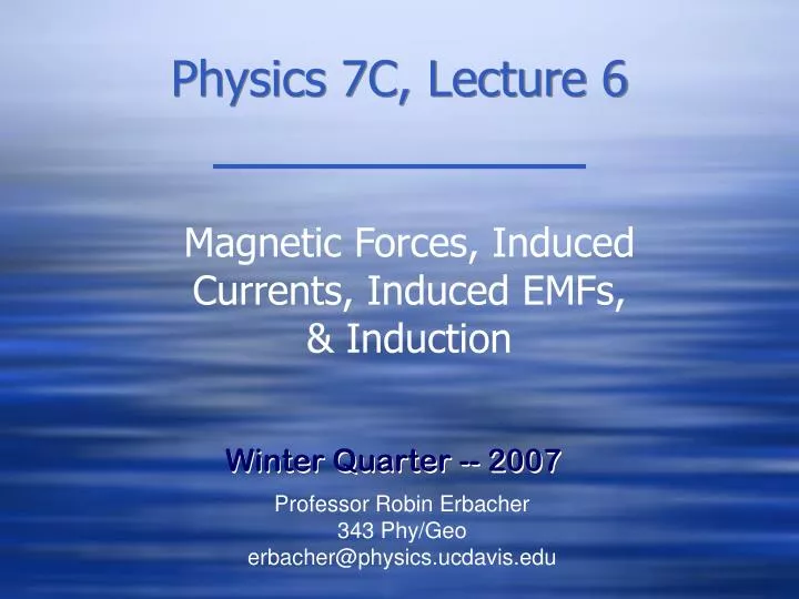 physics 7c lecture 6