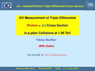 Jet + Isolated Photon Triple Differential Cross Section