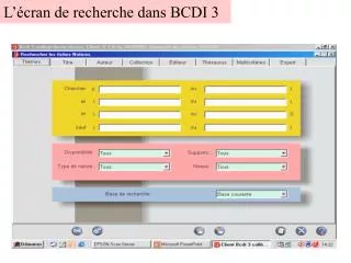 l cran de recherche dans bcdi 3