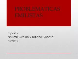 problematicas emilistas