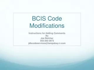BCIS Code Modifications