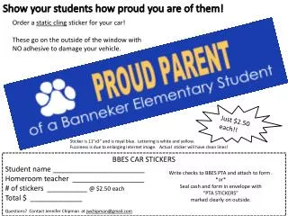 BBES CAR STICKERS Student name _______________________ Homeroom teacher __________________