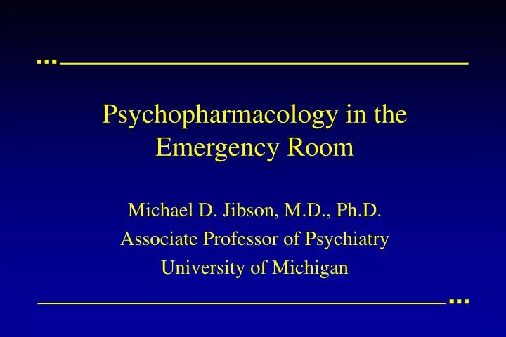 psychopharmacology in the emergency room
