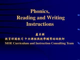 Phonics, Reading and Writing Instructions