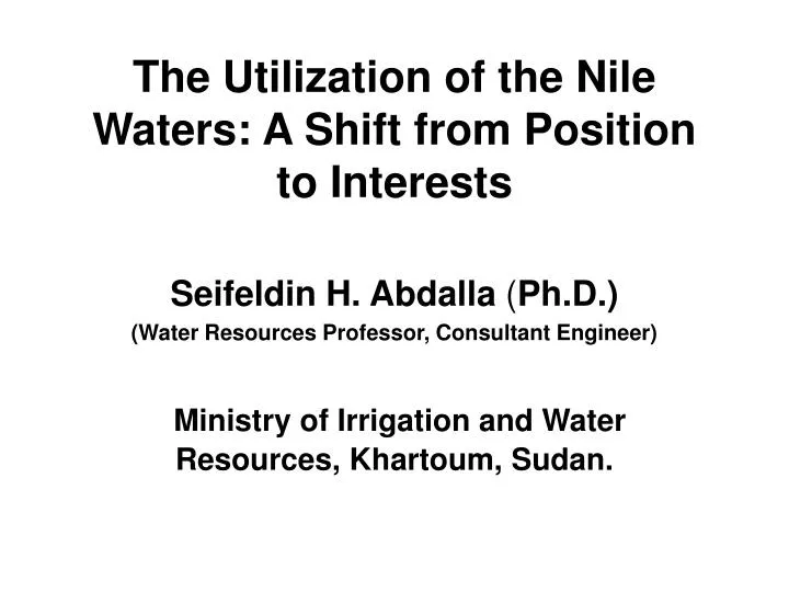 the utilization of the nile waters a shift from position to interests