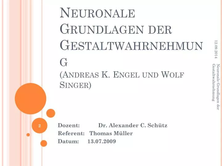 neuronale grundlagen der gestaltwahrnehmung andreas k engel und wolf singer