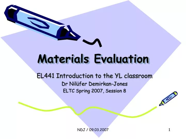 materials evaluation
