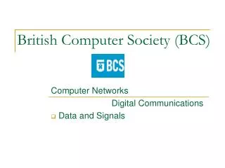 British Computer Society (BCS)