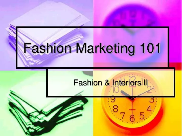 fashion marketing 101