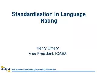 Standardisation in Language Rating