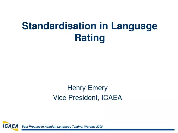 standardisation in language rating