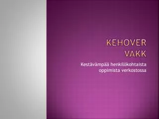 kehover vakk