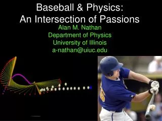 Baseball &amp; Physics: An Intersection of Passions