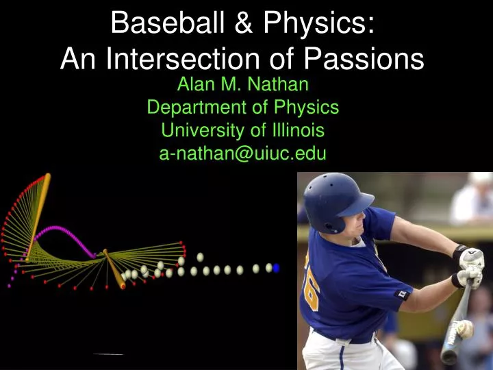 baseball physics an intersection of passions