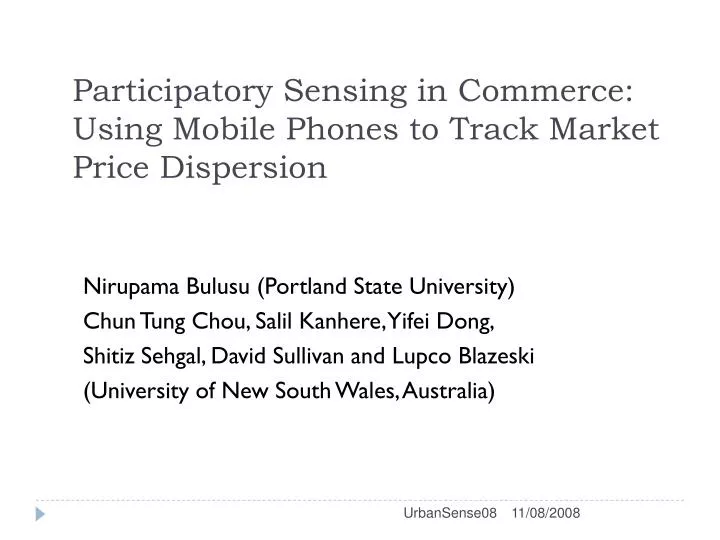 participatory sensing in commerce using mobile phones to track market price dispersion