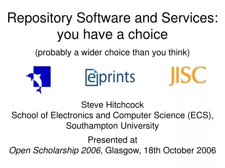 repository software and services you have a choice probably a wider choice than you think