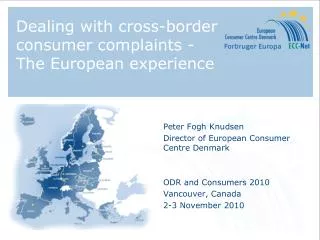 Dealing with cross-border consumer complaints - The European experience
