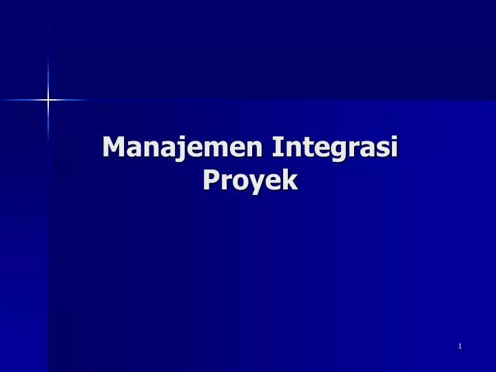 manajemen integrasi proyek