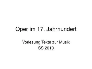 oper im 17 jahrhundert