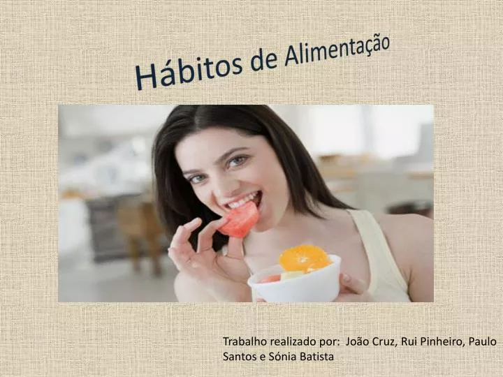 h bitos de alimenta o