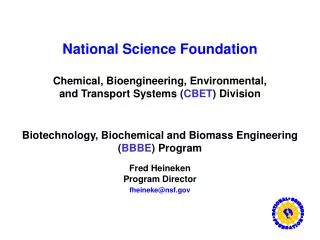 National Science Foundation Chemical, Bioengineering, Environmental,