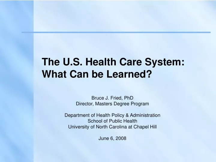 the u s health care system what can be learned