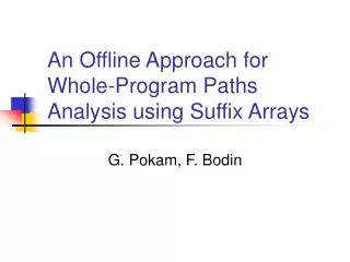 An Offline Approach for Whole-Program Paths Analysis using Suffix Arrays