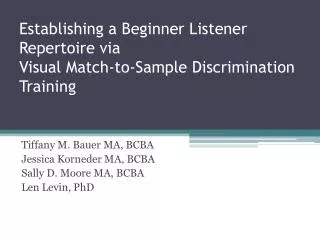 Establishing a Beginner Listener Repertoire via Visual Match-to-Sample Discrimination Training