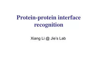 Protein-protein interface recognition