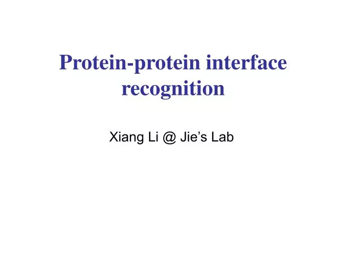 protein protein interface recognition
