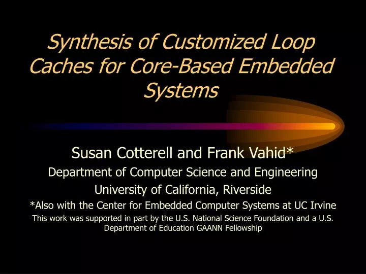 synthesis of customized loop caches for core based embedded systems