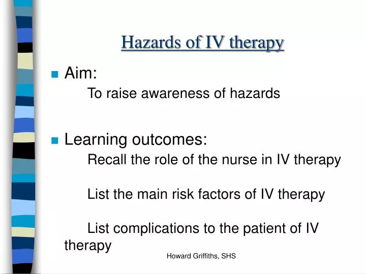 hazards of iv therapy