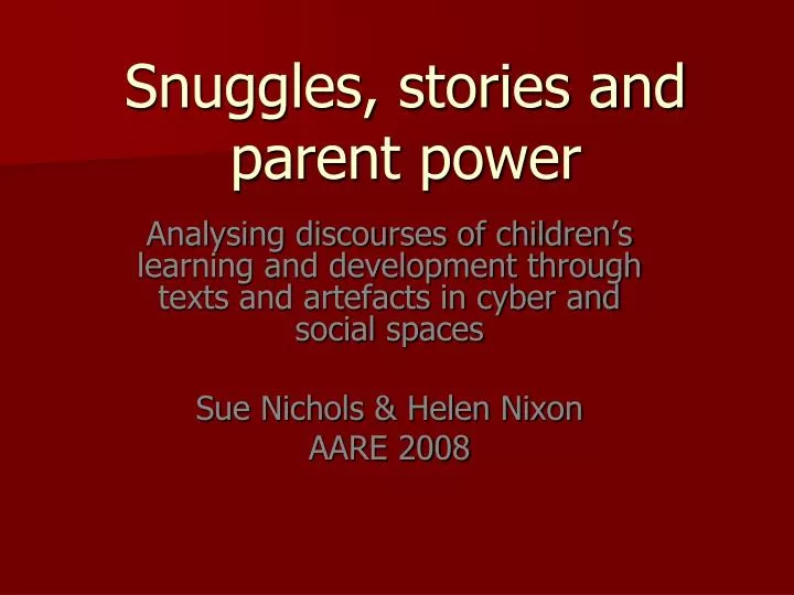 snuggles stories and parent power