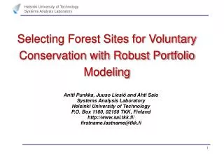 Selecting Forest Sites for Voluntary Conservation with Robust Portfolio Modeling