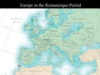 Title: Europe in the Romanesque Period