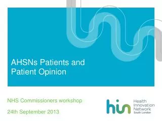 AHSNs Patients and Patient Opinion