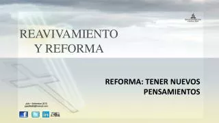reavivamiento y reforma