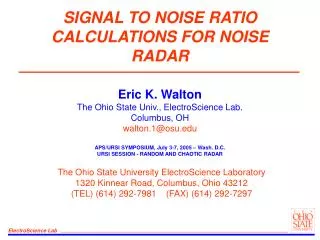 SIGNAL TO NOISE RATIO CALCULATIONS FOR NOISE RADAR