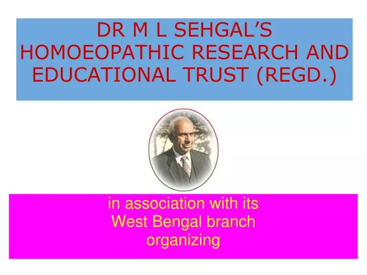 dr m l sehgal s homoeopathic research and educational trust regd