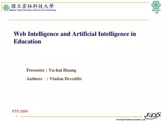 Web Intelligence and Artificial Intelligence in Education