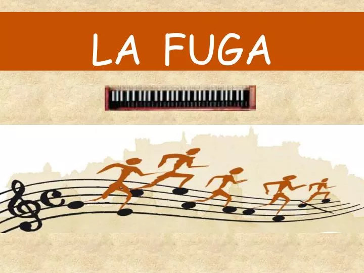 la fuga