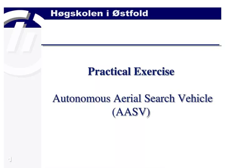 practical exercise autonomous aerial search vehicle aasv