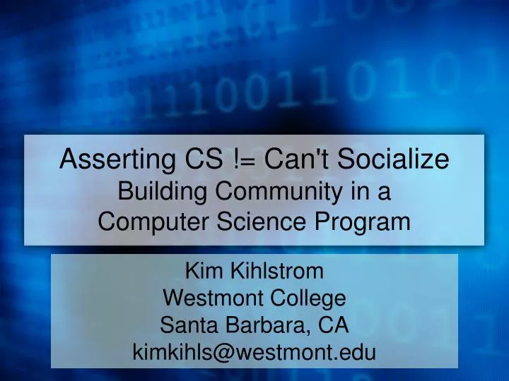 asserting cs can t socialize building community in a computer science program