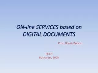 ON-line SERVICES based on DIGITAL DOCUMENTS